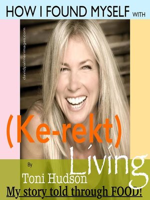 cover image of How I Found Myself with (Kerekt Living)